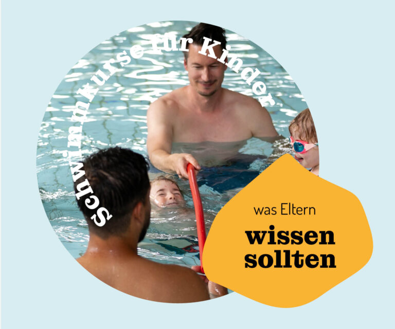 Blogbild mit dem Text: Schwimmkurse für Kinder-was Eltern wissen sollten