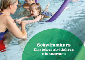 Schwimmkurs: Einsteiger ab 4 Jahre mit Elternteil