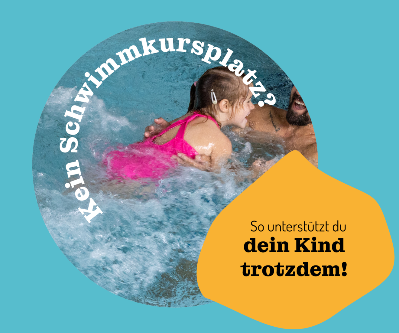 Braucht mein Kind unbedingt einen Schwimmkurs? Was Eltern selbst üben können